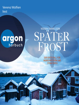 cover image of Später Frost--Der erste Fall für Ingrid Nyström und Stina Forss--Die Kommissarinnen Nyström und Forss ermitteln, Band 1 (Ungekürzte Lesung)